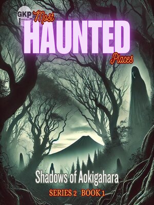 cover image of Shadows of Aokigahara